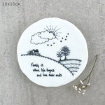 Mat Diod Porslen | Porcelain Coaster - Family is where life begins and love never ends