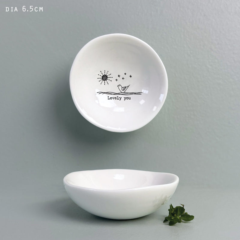 Desgyl Fechan Borslen | East of India Small Porcelain Dish - Lovely You