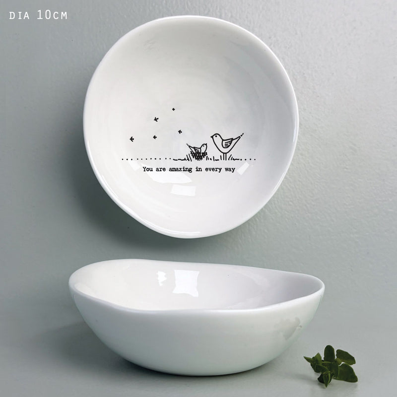 Desgyl Borslen | East if India Porcelain Dish - You are Amazing in Every Way
