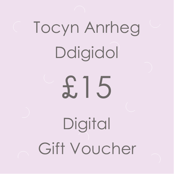 Tocyn Anrheg Ddigidol £15 | £15 Digital Gift Voucher
