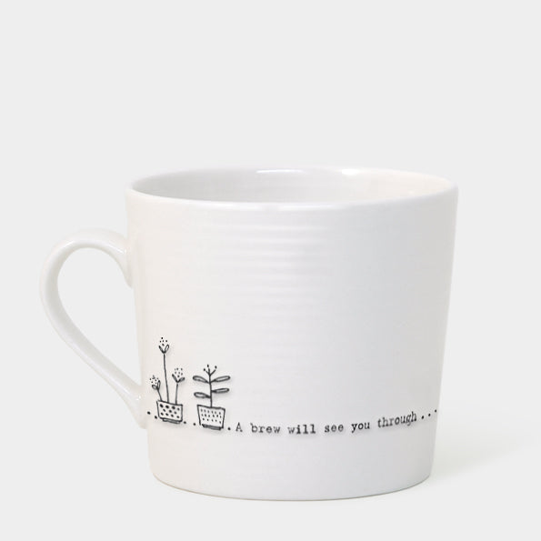 Mwg Borslen | Porcelain Mug - A Brew Will See You Through