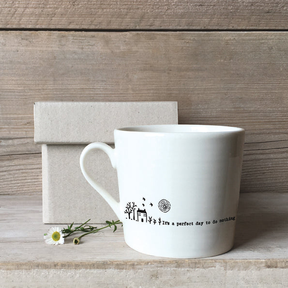 Mwg Borslen | Porcelain Mug - It's a perfect day to do nothing
